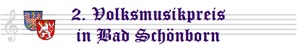 2. Volksmusikpreis
in Bad Sch�nborn